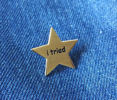I Tried Gold Star Pin