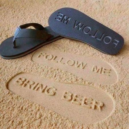 Follow Me Bring Beer Sandals