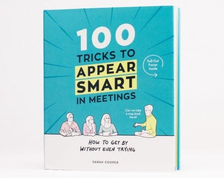 100 Tricks To Appear Smart In Meetings Book