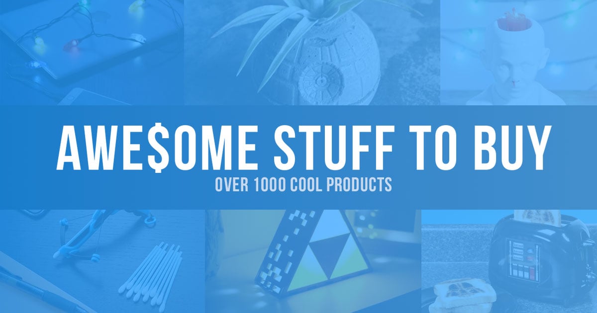 Awesome Stuff to Buy - Find Cool Things to Buy (Gift Ideas)