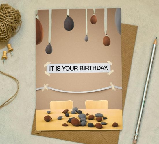 “It Is Your Birthday” Card