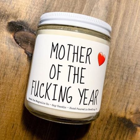 Mother Of The F**king Year Candle