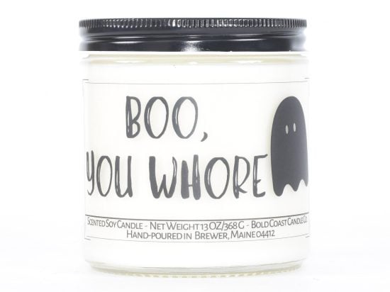 Boo, You Whore Candle
