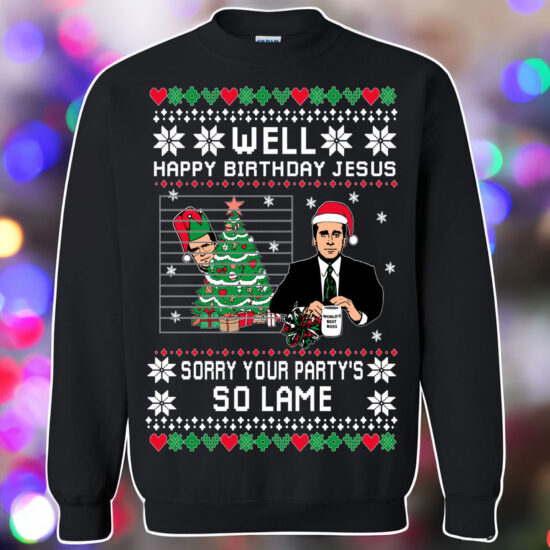 Well Happy Birthday Jesus The Office Ugly Sweater
