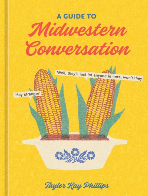 Ope! A Guide to Midwestern Conversation